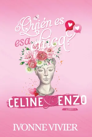 Quin es esa chica? - Celine y Enzo: Un romance apasionado - Diferencia de edad y evolucin personal (Spanish Edition) Paperback  May 5, 2025