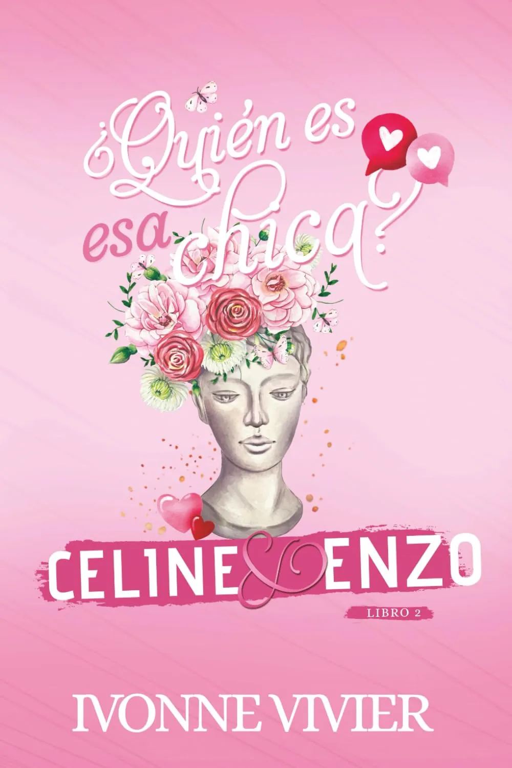 Quin es esa chica? - Celine y Enzo: Un romance apasionado - Diferencia de edad y evolucin personal (Spanish Edition) Paperback  May 5, 2025